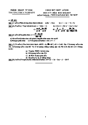 Đề khảo sát chất lượng học kì I môn Toán Lớp 8 - Năm học 2016-2017 - Trường THCS Nghi Kim (Có đáp án)